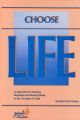 Choose Life: An Approach for Obtaining Happiness and Meaning Based on the Principles of Torah